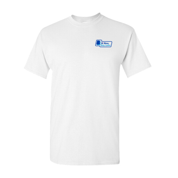 Bi Now, Gay Later T-Shirt Thumbnail